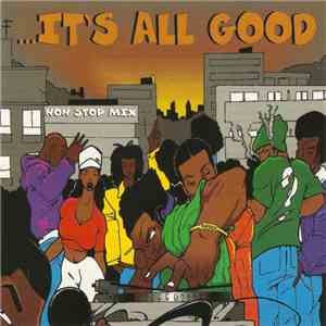 Various - ...It's All Good download flac