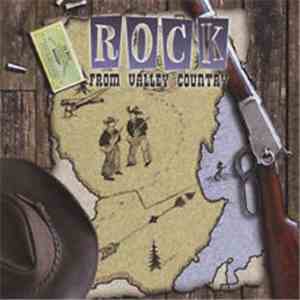 Various - Rock From Valley Country download flac