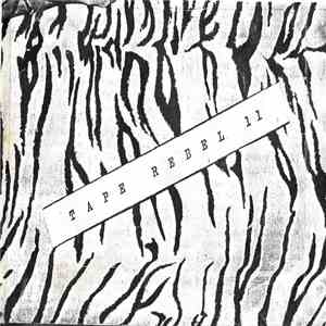 Various - Tape Rebel 11 download flac