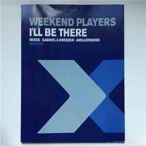 Weekend Players - I'll Be There download flac