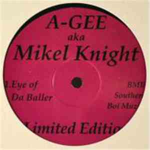 A-Gee - Eye Of Da Baller download flac