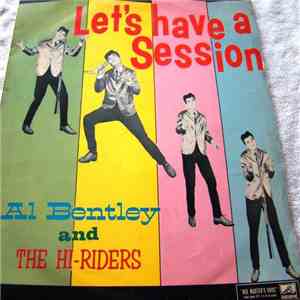 Al Bentley And The Hi-Riders - Let's Have A Session download flac