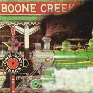 Boone Creek - One Way Track FLAC album