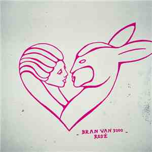 Bran Van 3000 - Rosé download flac