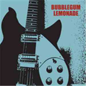 Bubblegum Lemonade - Caroline's Radio download flac