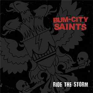 Bum City Saints - Ride The Storm download flac