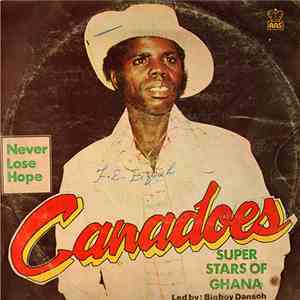Canadoes Super Stars Band Of Ghana - Never Lose Hope download flac