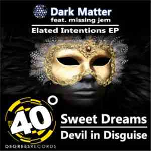 Dark Matter  feat Missing Jem - Elated Intentions E.P. (B) download flac