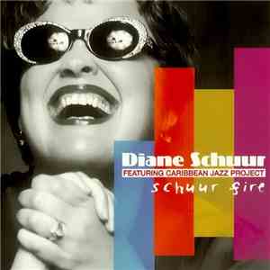 Diane Schuur Featuring Caribbean Jazz Project - Schuur Fire download flac