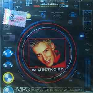 DJ Цветкоff - DJ Цветкоff MP3 download flac