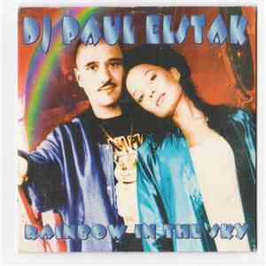 DJ Paul Elstak - Rainbow In The Sky download flac