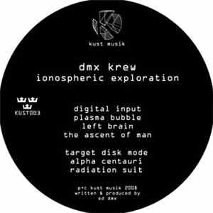 DMX Krew - Ionospheric Exploration download flac