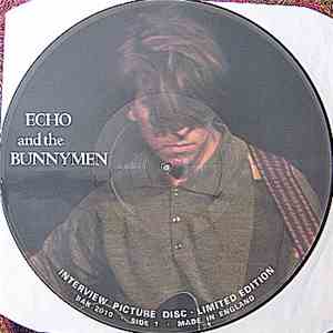 Echo & The Bunnymen - Interview Picture Disc - Limited Edition download flac