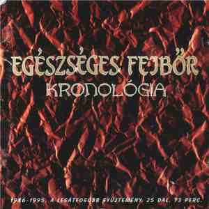 Egészséges Fejbőr - Kronológia download flac