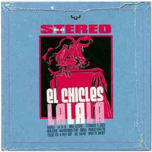 El Chicles - La La La download flac