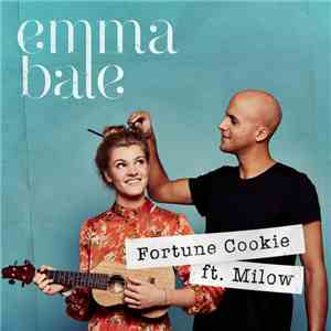 Emma Bale Ft. Milow - Fortune Cookie download flac