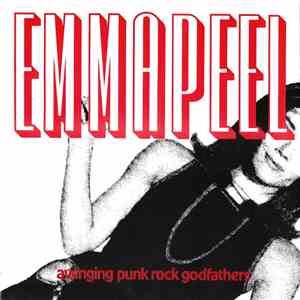 Emmapeel - Avenging Punk Rock Godfathers download flac