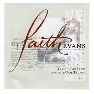 Faith Evans Featuring Carl Thomas - Can't Believe download flac