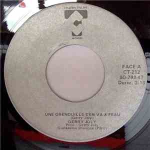 Gerry Joly - Une Grenouille S'en Va A Peau download flac