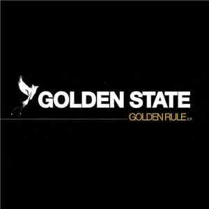 Golden State - Golden Rule E.P. download flac