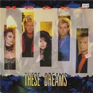 Heart - These Dreams FLAC album