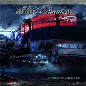 Hell Paradise - Enemies Of Ourselves download flac