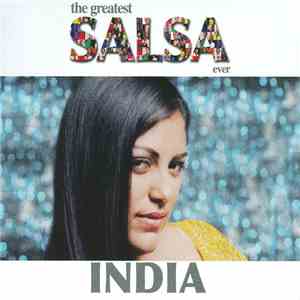 India - The Greatest Salsa Ever download flac