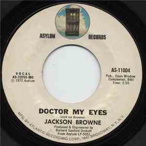Jackson Browne - Doctor My Eyes download flac