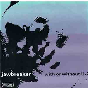 Jawbox / Jawbreaker - Air Waves Dream / With Or Without U-2 download flac