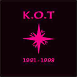 K.O.T.  - 1991-1998 download flac