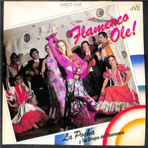 La Pocha y Su Grupo de Flamenco - Flamenco Ole! download flac