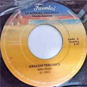 La Sonora Dinamita - Gracias Veronica / Que Te La Pongo, La Bolita download flac