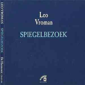Leo Vroman - Spiegelbezoek download flac