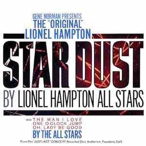 Lionel Hampton All Stars - The “Original” Lionel Hampton Stardust download flac