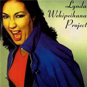 Lynda Wehipeihana - Lynda Wehipeihana Project download flac