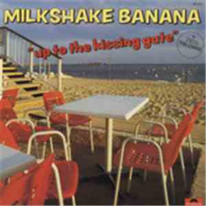 Milkshake Banana + Toots Thielemans - Up To The Kissing Gate download flac
