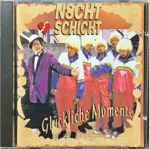 N8chtschicht - Glückliche Momente download flac