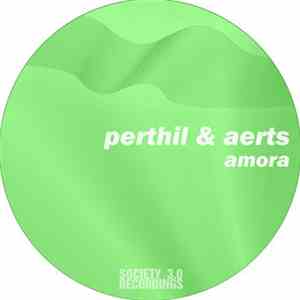 PertHil & Aerts - Amora download flac