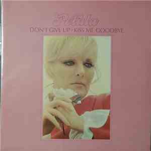 Petula Clark - Petula (Don't Give Up • Kiss Me Goodbye) download flac