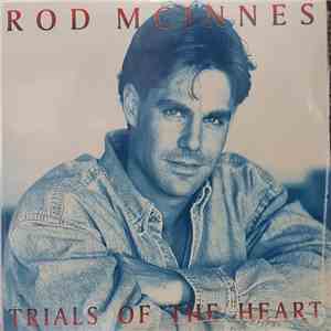 Rod McInnes - Trials Of The Heart download flac