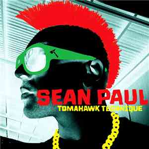 Sean Paul - Tomahawk Technique download flac