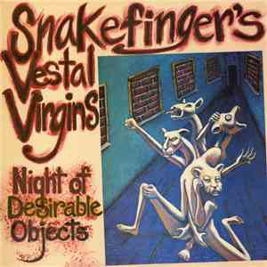 Snakefinger's Vestal Virgins - Night Of Desirable Objects download flac