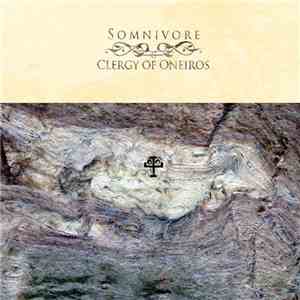 Somnivore - Clergy Of Oneiros download flac