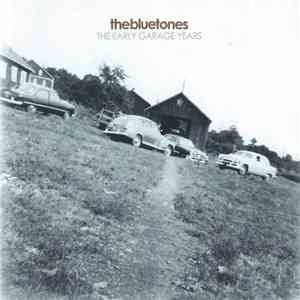 The Bluetones - The Early Garage Years download flac