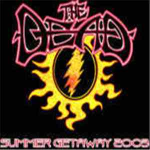 The Dead - Summer Getaway 2003 - The Gorge, WA. September 21 download flac