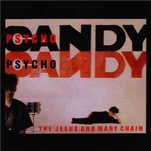 The Jesus And Mary Chain - Psychocandy download flac
