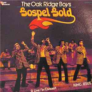 The Oak Ridge Boys - Gospel Gold download flac