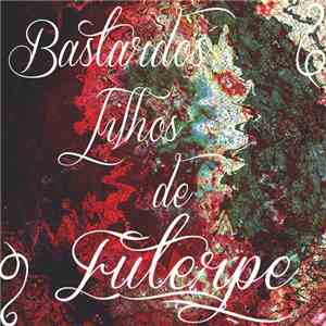Various - Bastardos Filhos de Euterpe download flac