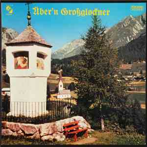 Various - Über'n Großglockner download flac