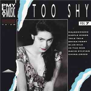 Various - Play My Music Vol 7 - Too Shy FLAC album